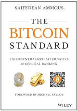 The Bitcoin Standard