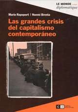 Las grandes crisis del capitalismo contemporáneo